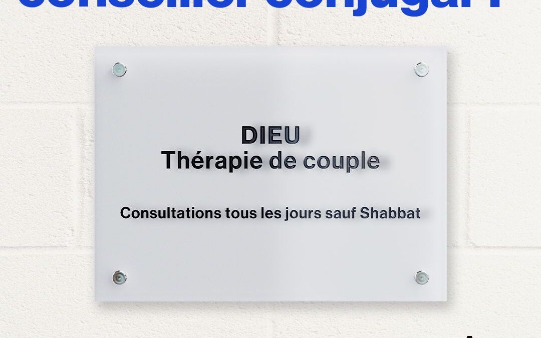 DIEU EST-IL UN BON CONSEILLER CONJUGAL?