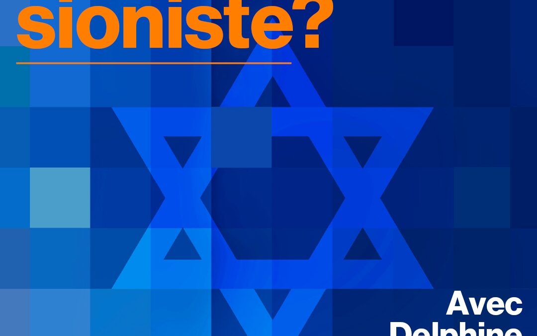VOUS AVEZ DIT SIONISTE?   Réflexion biblique sur la souveraineté juive