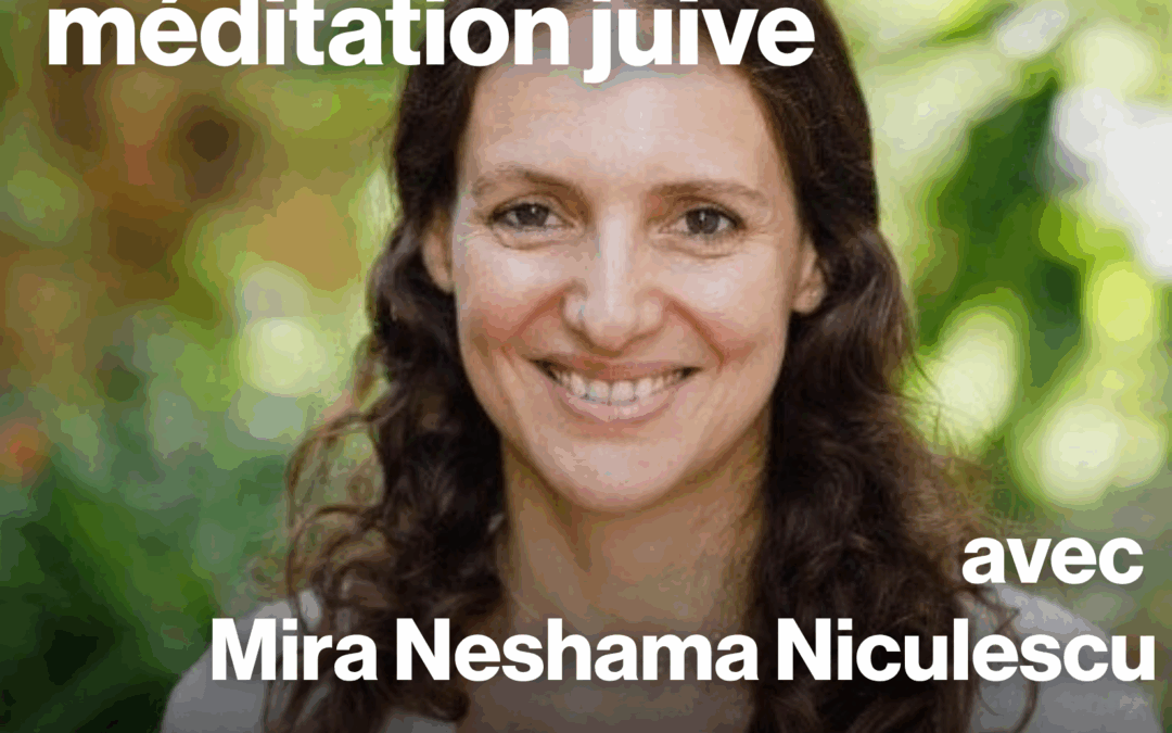 Kabbale et méditation juive #2