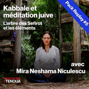 VOD Kabbale et méditation juive - pack 5